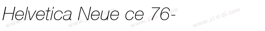Helvetica Neue ce 76字体转换